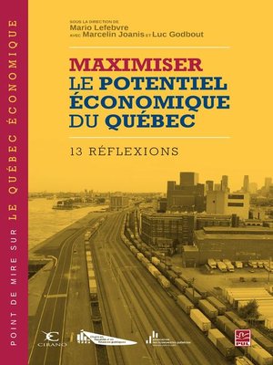 cover image of Maximiser le potentiel économique du Québec